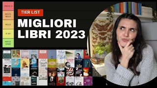 CLASSIFICO TUTTI I LIBRI LETTI NEL 2023 | TIER LIST 📚