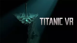 Titanic VR Launch Trailer