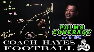 In Depth Look at Palms / 2 Read Coverage vs 2 Detached Wide Receivers