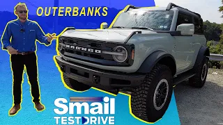 2021 Ford Bronco Outer Banks 2-Door Sasquatch Review & Test Drive | Smail Ford