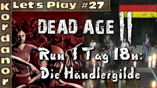 Let's Play - Dead Age 2 #27 [Hardcore][DE] by Kordanor