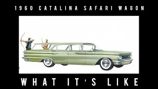 1960 Pontiac Catalina safari six passenger wagon￼