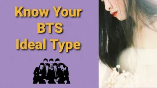 Know Your BTS IDEAL Type | QUIZ