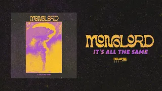 MONOLORD - It's All The Same [FULL STREAM]