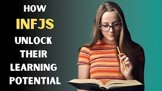 How INFJs Unlock Their Learning Potential