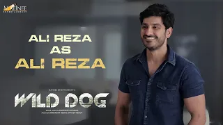 Ali Reza as ALI REZA | Wild Dog | Akkineni Nagarjuna​​​​​ | Ahishor Solomon
