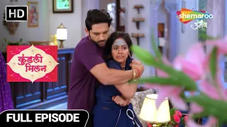 Kundali Milan Hindi Drama Show | Full Episode | Kaude Barsaane Pahuchi Anjali | Episode 102