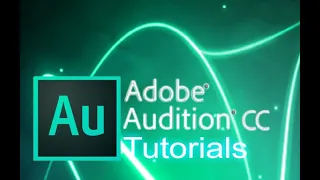 Audition CC - Tutorial for Beginners [+ General Overview]