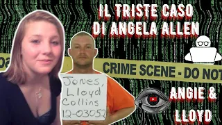 CONNESSIONI PERICOLOSE #2 /Il caso di Angela e Lloyd