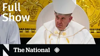 CBC News: The National | Protests greet Pope, Recession debate, Instagram changes