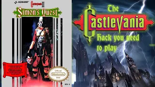 Castlevania 2. The HACK version you NEED to play.