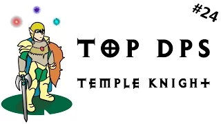 Top DPS - Temple Knight - Lineage 2