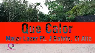 Que Calor  |  Major Lazer - J Balvin & El Alfa Zumba Coreografia