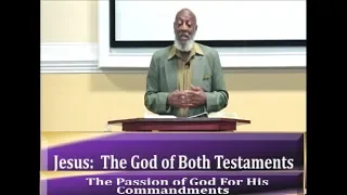 IOG Bible Speaks - "Jesus The God Of Both Testaments" & "The Passion Of God For His Commandments"