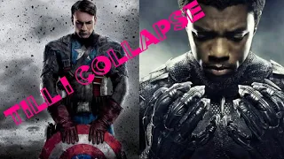 Captain America and Black panther    Till I Collapse