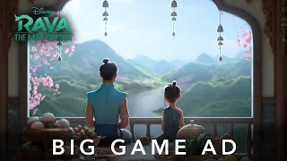 Raya and the Last Dragon - Big Game Spot