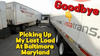 Picking Up My Last Load In Baltimore Maryland