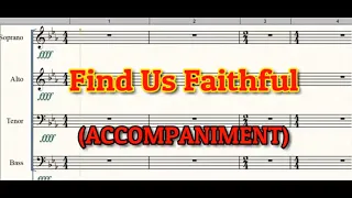 Find Us Faithful |  Piano | Accompaniment | SATB