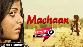 Machaan (2021) HD New Movie - Directed by Nitesh Tiwari - Sonu Bhardwaj - Latest Hindi Movie