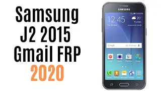 Samsung J2 2015 j200 Gmail Bypass FRP 2020 Yeni Yöntem (New Method)