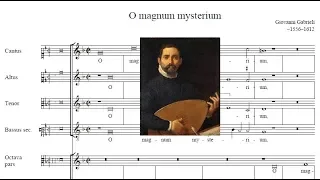 Giovanni Gabrieli - O Magnum Mysterium (1587)