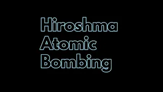 Little Boy Hiroshima Atomic Bombing