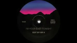 whitney houston - i'm your baby tonight (Mr K edit)