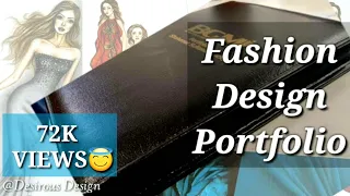 How To  Make a Fashion Designer Portfolio for College, University & Job | Fashion Design Portfolio |