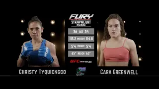 Fury 79 Prelims  Christy Tyquiengco vs Cara Greenwell