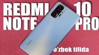 Redmi Note 10 Pro, 108 MP, 5020 mAs, FAQAT HAQIQATNI GAPIRAMIZ | O'zbek tilida