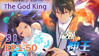 【Multi Sub】The God King S1 E1-50 #animation #anime