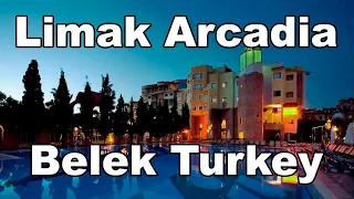[4K HDR 60FPS] Limak Arcadia Golf & Sport Resort Hotel All Inclusive - Belek - Turkey | Turbo Hotels