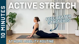 10 MIN ACTIVE STRETCH - At home mobility routine