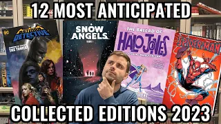 12 Most Anticipated Collected Editions 2023 - Part 1