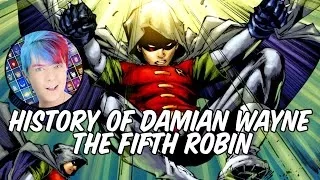 History of Damian Wayne - The Fifth Robin