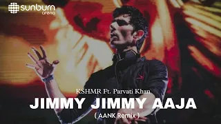 KSHMR Ft. Parvati Khan - Jimmy Jimmy (AANK Remix) | 2017