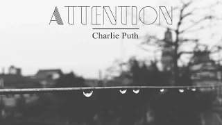 [Lyrics+Vietsub] Attention ll Charlie Puth