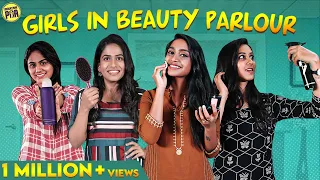 Girls In Beauty Parlour | Girls Zone | Unakkennapaa