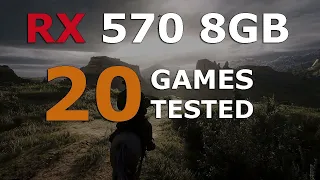 RX 570 8GB Test in 20 Games in 2022