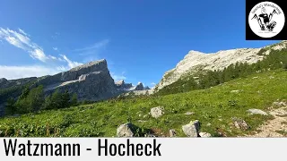 Watzmann Hocheck (Wanderung) - von Parkplatz Hammerstiel