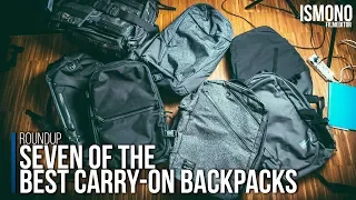 7 of the Best Carry-On Backpacks