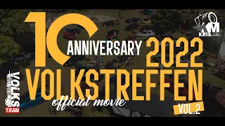 VOLKSTREFFEN 10TH 2022 ANNIVERSARY VOL2 by VOLKSTEAM -   OFFICIAL MOVIE