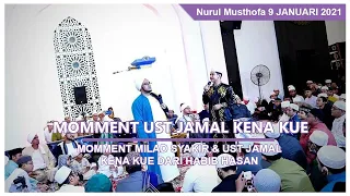 BIKIN NGAKAK! MOMENT USTADZ JAMAL & SYAKIR KENA KUE DARI HABIB HASAN - NURUL MUSTHOFA 9 JANUARI 2021