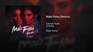 Danna Paola - Mala Fama (Remix) (feat. Greeicy)