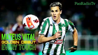 Mateus Vital | *Golden Debut* (Every Touch) MVP