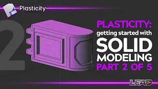 Getting Started with Solid Modeling | Plasticity How To Series | Episode 2 | Edges and Offsets