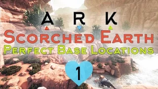 Top Base Locations in SCORCHED EARTH ARK Survival Evolved