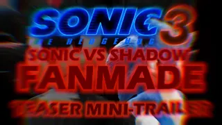 Sonic 3 o filme Sonic Vs Shadow Teaser mini trailer (FANMADE, NÃO É OFICIAL)