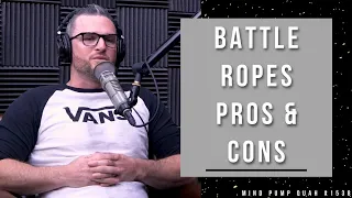 The Pros & Cons of Battle Ropes
