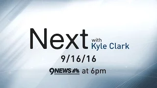 Next With Kyle Clark: full show (9/16)